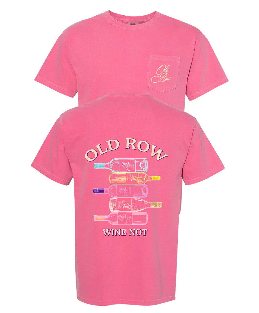 Old Row Wine Not SS Tee